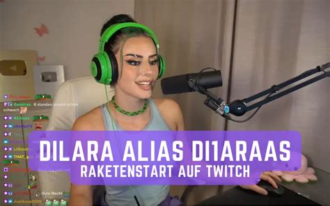 dilara twitch|dilara streams list.